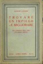Trovare un impiego.e migliorare. Con l'aggiunta delle leggi sull'impiego privato