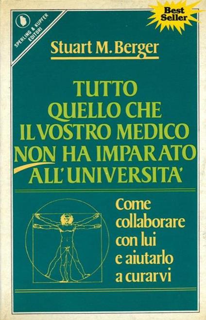 Tutto quello che il vostro medico non ha imparato all'università - Stuart M. Berger - copertina