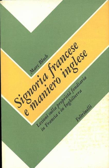 Signoria francese e maniero inglese - Marc Bloch - copertina