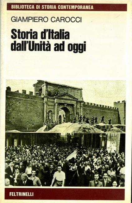 Storia d'Italia dall'Unità ad oggi - Giampiero Carocci - copertina