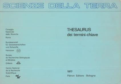 Thesaurus di scienze della Terra. Termini-chiave per l'indicizzazione: italiano-francese-tedesco-inglese - copertina
