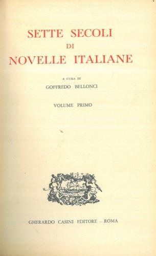 Sette secoli di novelle italiane - Goffredo Bellonci - copertina
