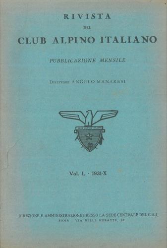 Rivista del Club Alpino Italiano. Pubblicazione mensile - Angelo Manaresi - copertina