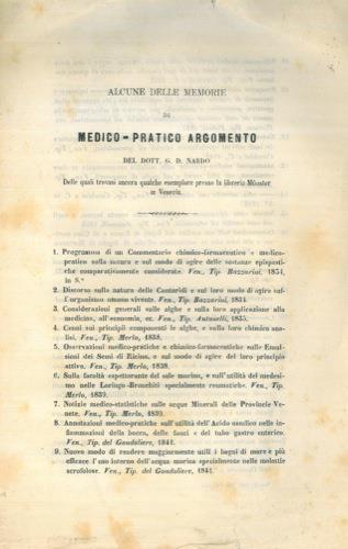 Alcune delle memorie di medico-pratico argomento del Dott. G.D. N. delle quali trovasi ancora qualche esemplare presso la libreria Munster in Venezia - Giandomenico Nardo - copertina