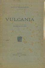Vulcania. Dramma in un atto