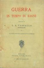 Guerra in tempo di bagni