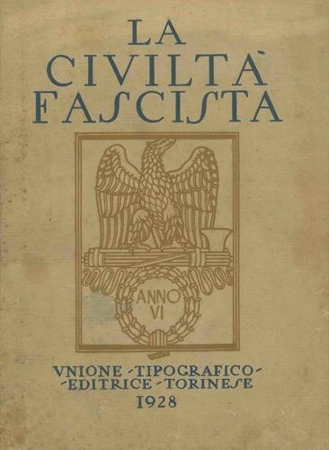 La civiltà fascista illustrata nella dottrina e nelle opere - Giuseppe Pomba - copertina
