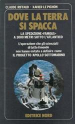 Dove la terra si spacca. La spedizione 