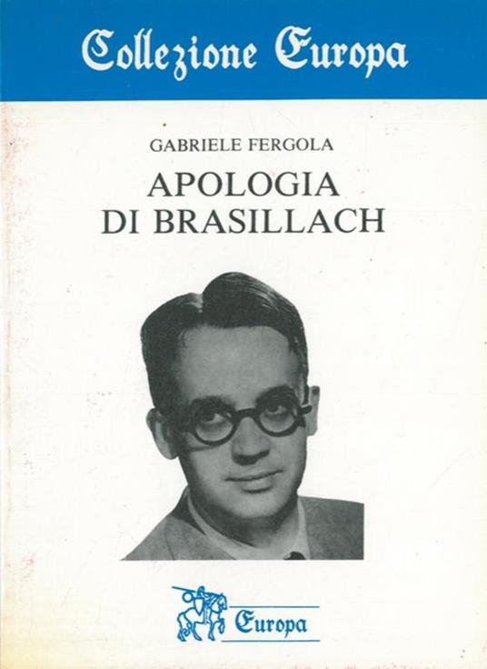 Apologia di Brasillach - Gabriele Fergola - copertina