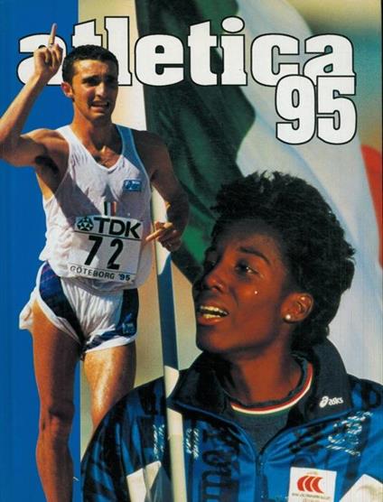 Atletica '95. L'Italia iridata - Pierangelo Molinaro - copertina