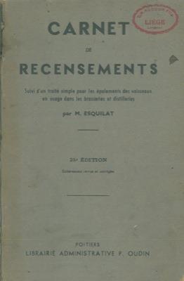 Carnet de recensements. Suivi d'une trait simple pour lesépalements des vaisseaux en usage dans les brasseries et distilleries - copertina