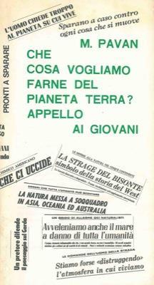 Che cosa vogliamo farne del Pianeta Terra? Appello ai giovani - Mario Pavan - copertina