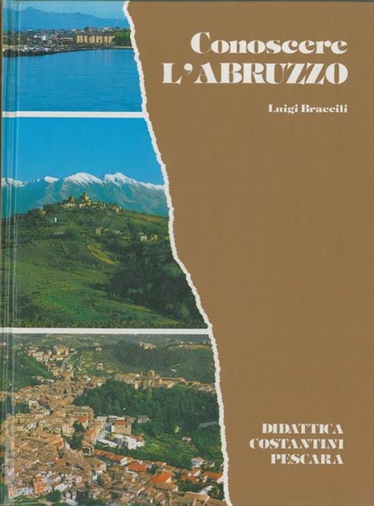 Conoscere l'Abruzzo - Luigi Braccili - copertina