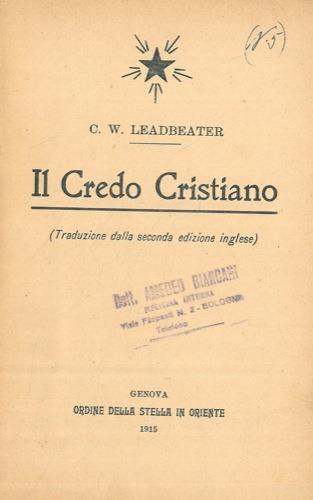 Il credo cristiano - Charles W. Leadbeater - copertina