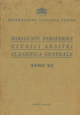 Dirigenti periferici giudici arbitri classifica generale. Anno XX - copertina