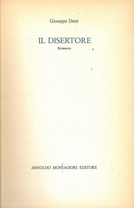Il disertore - Giuseppe Dessì - copertina