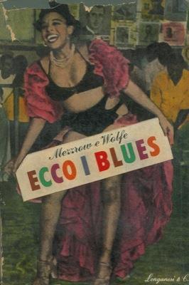 Ecco i blues - Milton Mezzrow - copertina