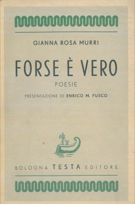 Forse  vero - Gianna Murri - copertina