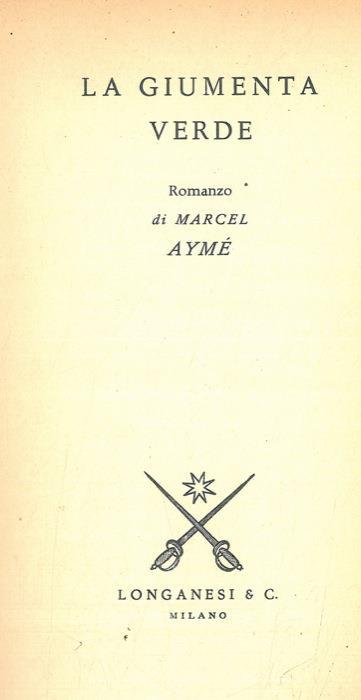 La giumenta verde - Marcel Aymé - copertina