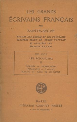 Les grands ecrivains franais. XIX siecle. Les romanciers. Vol. II. Merimee, George Sand, Fromentin, Flaubert, Edmond et Jules de Goncourt - Charles A. Sainte-Beuve - copertina