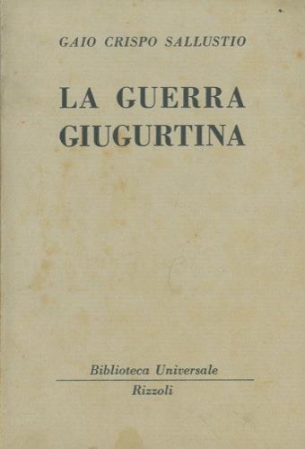 La guerra giugurtina - C. Crispo Sallustio - copertina