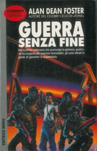 Guerra senza fine - Alan D. Foster - copertina