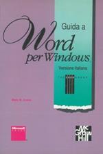 Guida a Word per Windows. Versione italiana