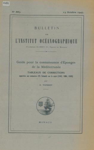 Guide pour la connaissance d'Eponges de la Méditerranée. Tableaux de corrections apportées aux mémoires d'O. Schmidt sur le sujet (1862, 1864, 1868) - Émile Topsent - copertina