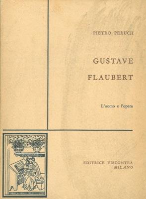 Gustave Flaubert. L'uomo e l'opera - copertina