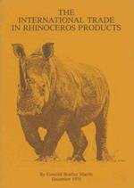 The international trade in rhinoceros products