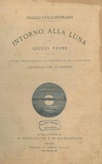 Intorno alla Luna. Viaggi straordinari