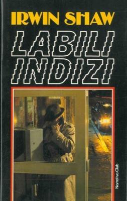 Labili indizi - Irvin Shaw - copertina