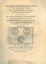 Libellum de restitutione purpurarum. Tertio editum, emendatum, et auctum Paschalis Amatius