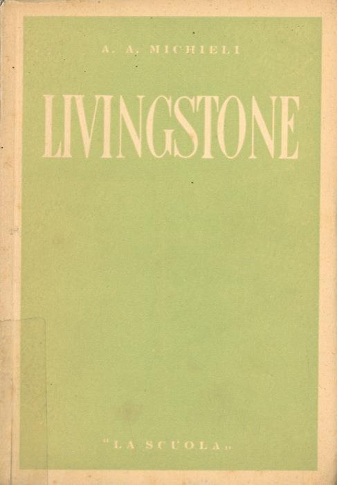 Livingstone - Adriano A. Michieli - copertina