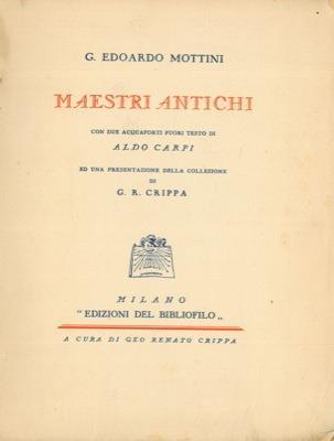 Maestri antichi - Edoardo Mottini - copertina