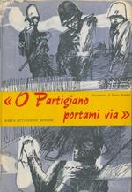 O partigiano portami via