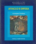 Gli oceani. Attacco e difesa