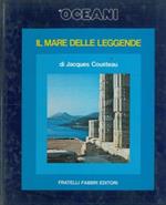 Gli oceani. Il mare delle leggende