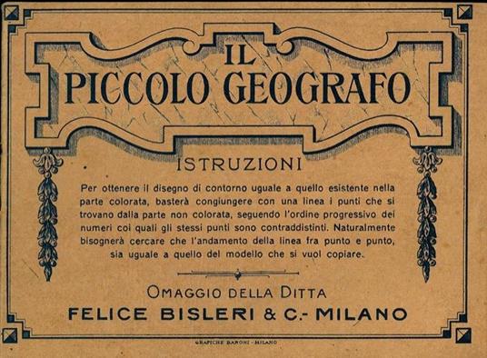 Il piccolo geografo.(Italia e le sue Colonie) - copertina