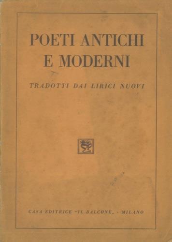 Poeti antichi e moderni tradotti dai lirici nuovi - Luciano Anceschi - copertina