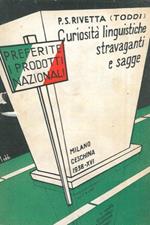 Preferite i prodotti nazionali! Curiosità linguistiche stravaganti e sagge