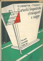 Preferite i prodotti nazionali! Curiosità linguistiche stravaganti e sagge