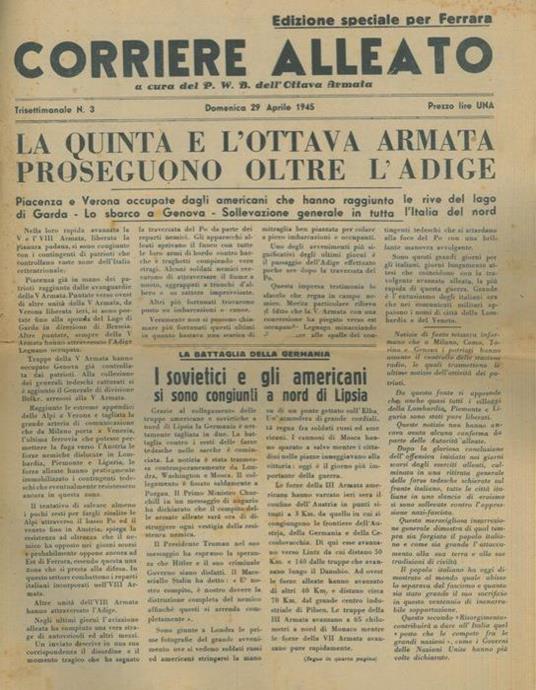 La Quinta e l'Ottava Armata proseguono oltre l'Adige. Piacenza e Verona occupate dagli americani che hanno raggiunto le rive del Lago di Garda - copertina