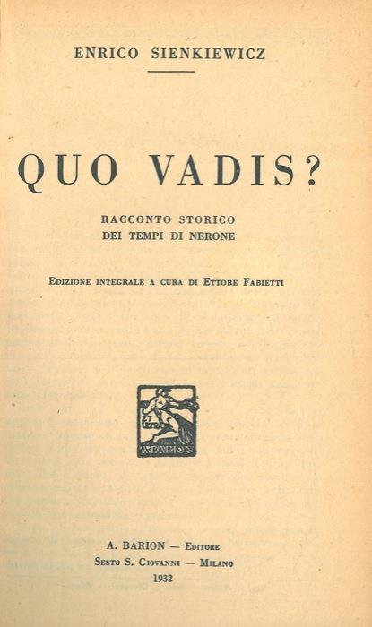 Quo vadis? Racconto storico dei tempi di Nerone - Henryk Sienkiewicz - copertina
