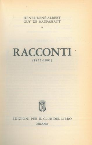 Racconti (1875. 1881) - Guy de Maupassant - copertina