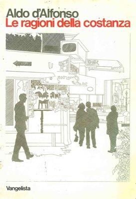 Le ragioni della costanza - Aldo D'Alfonso - copertina