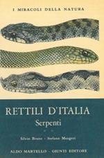 Rettili d'Italia. Serpenti