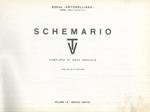 Schemario TV. Completo di note di servizio. Biennio 1962-1963. Biennio 1964-1965