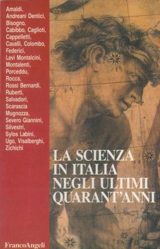 La scienza in Italia negli ultimi quarant'anni - Edoardo Amaldi - copertina