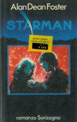Starman. Dalla sceneggiatura di Ray Gideon, Bruce Evans e Dean Riesner
